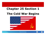 Chapter 25 Section 1 The Cold War Begins
