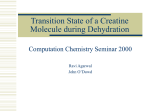 Transition State of a Creatine Molecule during Dehydration