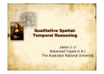 Qualitative Spatial- Temporal Reasoning