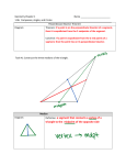 Definition: a segment that connects a vertex of a triangle to the