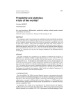 Probability and statistics: A tale of two worlds?