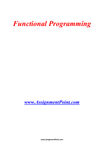 Functional Programming www.AssignmentPoint.com In computer