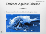 Defense Against Disease
