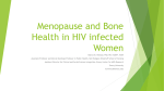 Menopause and Bone Health in HIV infected women