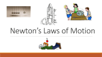 Newton`s Laws of Motion