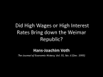 Did High Wages of High Interest Rates Bring down the Weimar