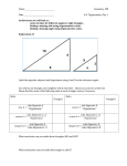 To solve a problem using trigonometric ratios