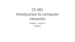 CS 381 Introduction to computer networks