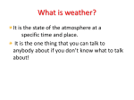 Weather-what is it? - Western Springs College