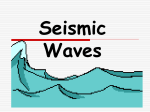Seismic Waves - Thomas C. Cario Middle School