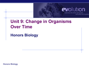 Unit 7: Change in Organisms Over Time