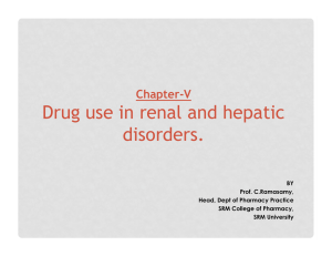Drug use in renal and hepatic disorders.