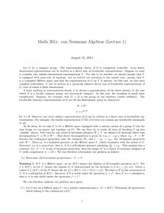 Math 261y: von Neumann Algebras (Lecture 1)