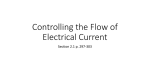 Controlling the Flow of Electrical Current