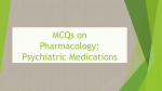 Pharmacology - Psychiatric Medications MCQs