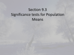 Section 9.3 (4th edition) Significance tests for Population Means