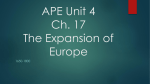APE Unit 4 Ch. 17 The Expansion of Europe