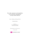New data structures and algorithms for the efficient management of