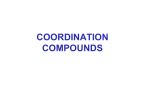 COORDINATION COMPOUNDS