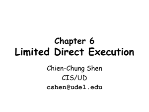 Limited Direct Execution