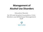 Presentation on alcohol use disorders for crisis