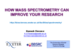 Mass Spectrometry - University of Exeter