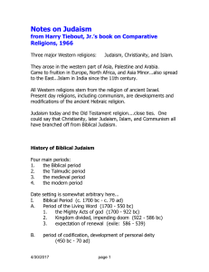 Outline of Judaism, from Harry Tiebout`s COMPARATIVE RELIGIONS