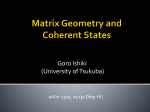 Matrix Geometry And Coherent states