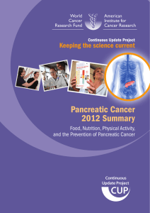 Pancreatic Cancer 2012 Summary - American Institute for Cancer