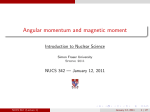 Angular momentum and magnetic moment