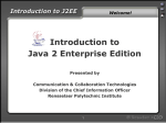 Introduction to J2EE - Rensselaer Polytechnic Institute