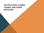 Air pollution, climate change, and ozone depletion