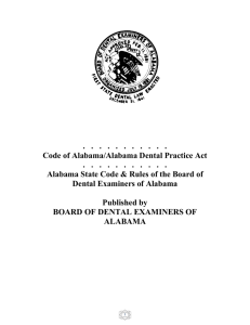 Alabama Dental Practice Act - Board of Dental Examiners of Alabama