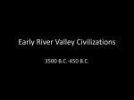 Early River Valley Civilizations