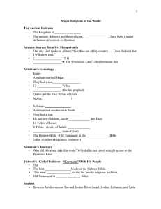 1 Major Religions of the World The Ancient Hebrews • The Kingdom