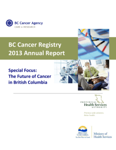 BC Cancer Registry 2013 Annual Report