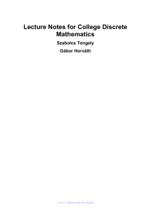 Lecture Notes for College Discrete Mathematics Szabolcs Tengely