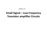 Small Signal * Low Frequency Transistor amplifier Circuits