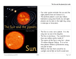 Our solar system includes the sun and the eight
