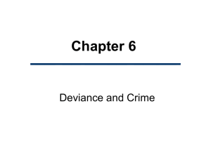 Chapter 6 Deviance and Crime