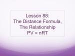 Lesson 88: The Distance Formula, The Relationship PV = nRT