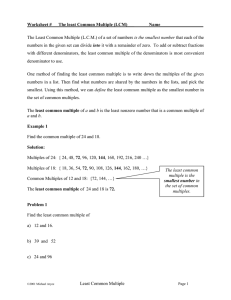 Worksheet # The least Common Multiple (LCM)