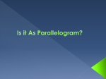 Is it As Parallelogram?