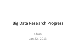 Big Data Research Progress - Department of Computer Science and