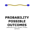 PROBABILITY POSSIBLE OUTCOMES