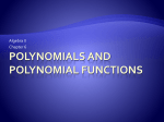 Polynomials and Polynomial functions