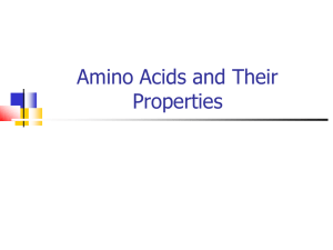 Amino Acids and Their Properties