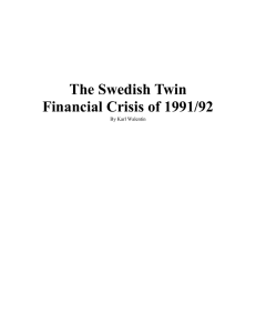 The Swedish Banking Crisis of 1991