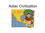 Aztec, Inca, and Maya Civilizations