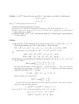 Problem 1. Let R 2×2 denote the vector space of 2 × 2 real matrices